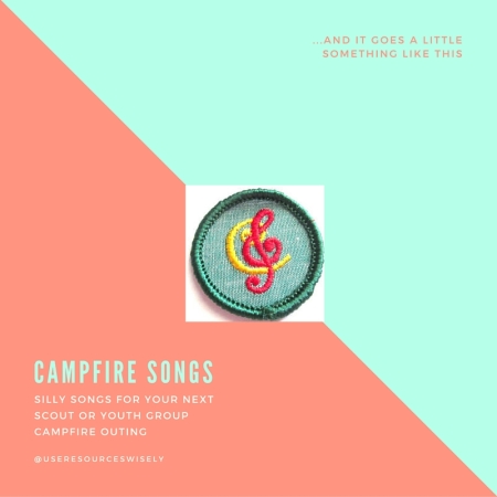 Campfire song ideas for scouts and youth groups