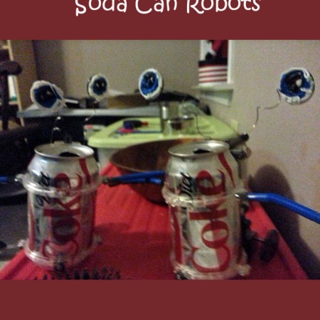 Soda can robots | easy early robotics project for kids