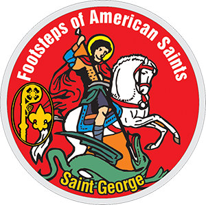 Saint George - Footsteps of American Saints patch - Catholic Boy Scouts - Catholic Girl Scouts